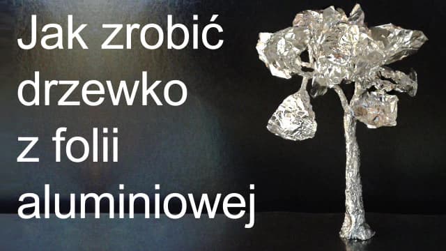 Rzeźba z folii aluminiowej: proste techniki i inspiracje dla każdego
